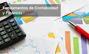 El dominio de los fundamentos contables y financieros: Parte del éxito de tu negocio